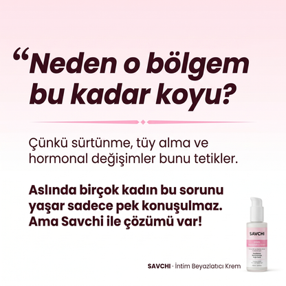 Savchi- Koltuk Altı ve Genital Bölge Beyazlatıcı Krem